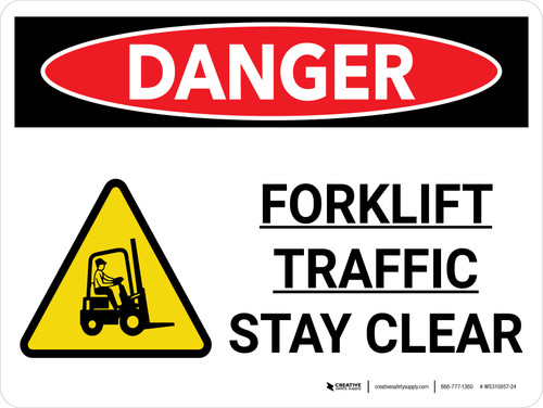 Danger: Lift Truck Forklift Traffic Stay Clear Landscape with Graphic - Wall Sign