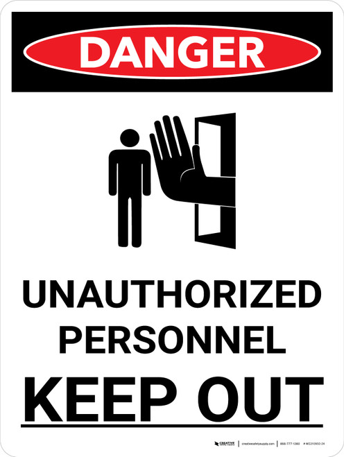 Danger: Unauthorized Personnel Keep Out Portrait with Graphic - Wall Sign