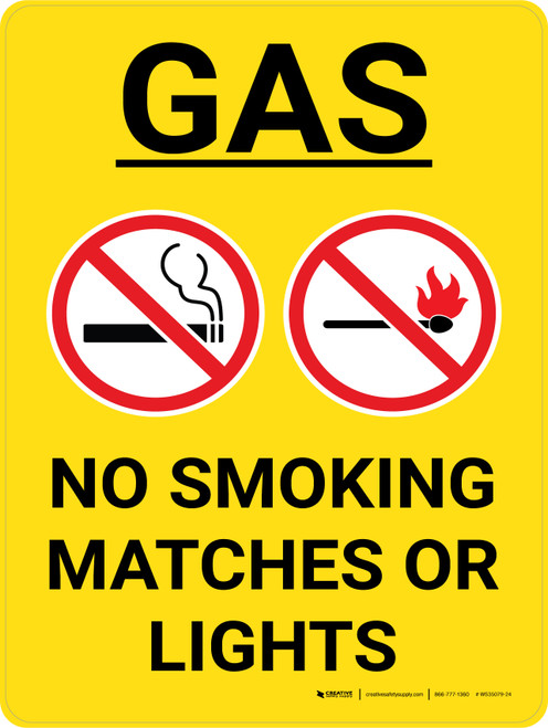 Gas No Smoking Matches Or Lights Portrait with Graphic