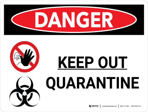 Danger: Keep Out Quarantine Landscape with Graphic - Wall Sign