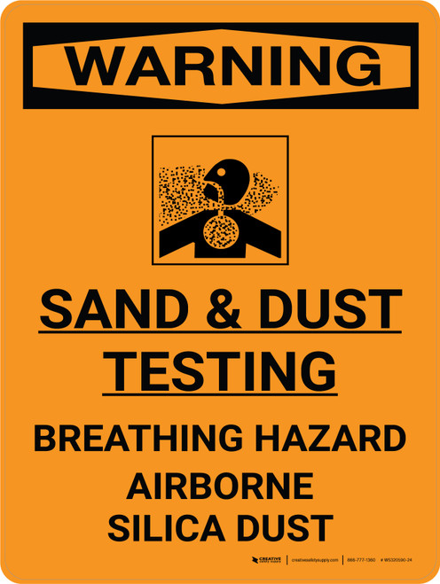 Warning: Sand And Dust Testing Breathing Hazard Portrait With Graphic - Wall Sign