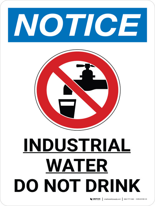 Notice: Industrial Water Do Not Drink Portrait with Graphic