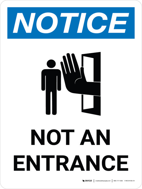Notice: Not an Entrance Portrait with Graphic