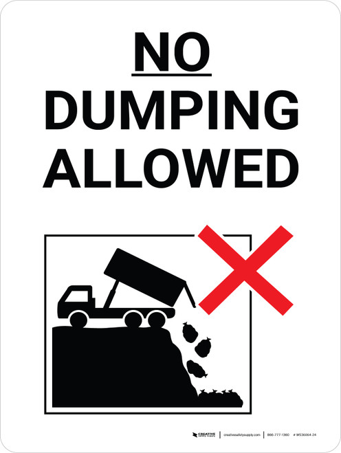 No Dumping Allowed Black and White Portrait with Graphic - Wall Sign
