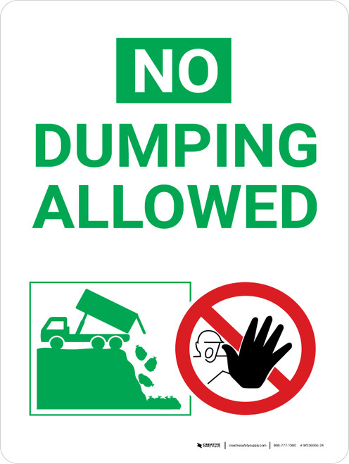 No Dumping Allowed Green and White Portrait with Graphic - Wall Sign
