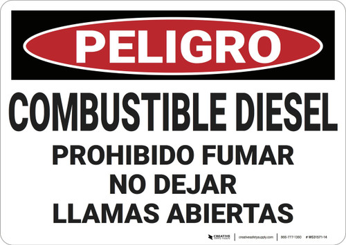 Danger: Combustible Diesel No Smoking No Open Flames - Spanish - Wall Sign