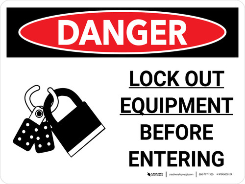 Danger: Lock Out Equipment Before Entering Landscape with Graphic - Wall Sign