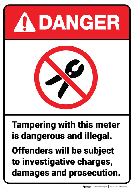 Danger: Tampering with This Meter is Dangerous ANSI - Wall Sign