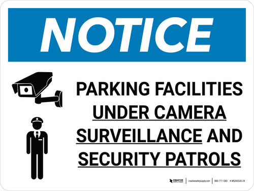 Notice: Parking Facilities Under Camera Surveillance Landscape with Icon - Wall Sign