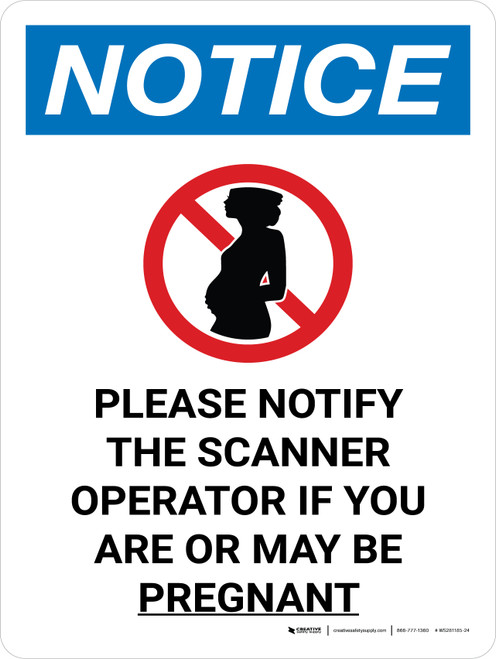 Notice: If Pregnant Notify Scanner Operator Portrait with Icon - Wall Sign