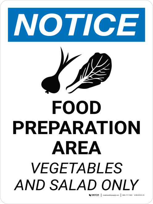 Notice: Food Preparation Area - Vegetables and Salad Only Portrait with Icon - Wall Sign