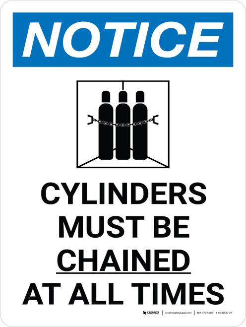Notice: Cylinder Must Be Chained At All Times Portrait with Icon - Wall Sign