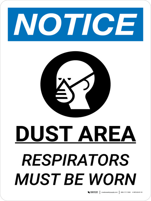 Notice: Dust Area Respirators Must be Worn Portrait with Icon - Wall Sign