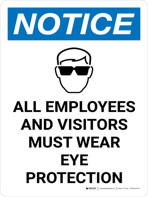 Notice: Employees and Visitors Must Wear Eye Protection Portrait with Icon - Wall Sign