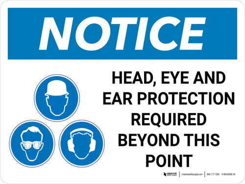 Notice: Head Eye Ear Protection Required Landscape with Icon - Wall Sign