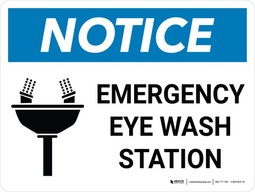 Notice: Emergency Eye Wash Station Landscape with Icon - Wall Sign