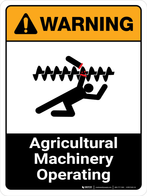 Warning: Agricultural Machinery Operating ANSI Portrait - Wall Sign