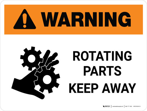 Warning: Rotating Parts Keep Away Landscape - Wall Sign