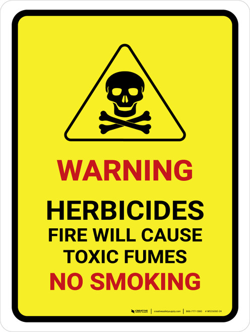 Warning Herbicides Fire No Smoking Portrait - Wall Sign