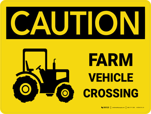 Caution: Farm Vehicle Crossing Landscape - Wall Sign