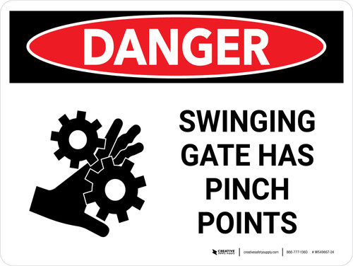Danger: Swinging Gate Has Pinch Points Landscape - Wall Sign
