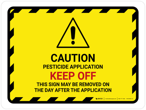 Caution Pesticide Application Landscape - Wall Sign