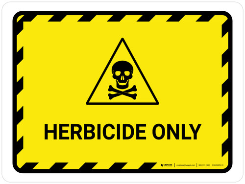 Herbicide Only Landscape - Wall Sign