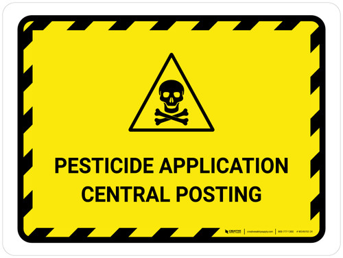 Pesticide Application Central Posting Landscape - Wall Sign