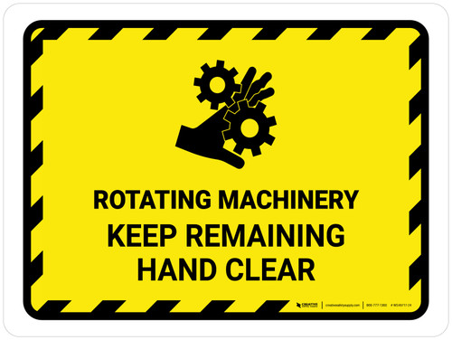 Rotating Machinery Keep Remaining Landscape - Wall Sign