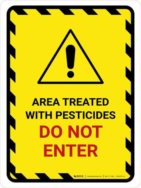 Area Treated With Pesticides Do Not Enter Portrait - Wall Sign