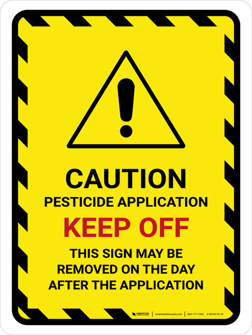 Caution Pesticide Application Portrait - Wall Sign