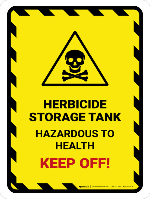Herbicide Storage Tank Portrait - Wall Sign