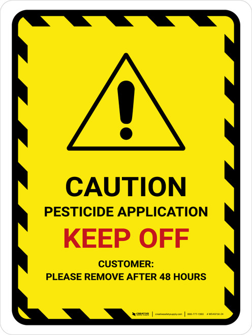 Pesticide Application Keep Off Portrait - Wall Sign