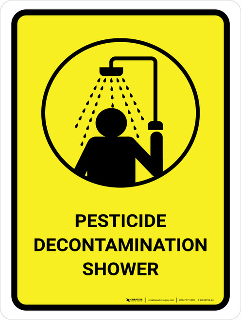 Pesticide Decontamination Shower Portrait - Wall Sign