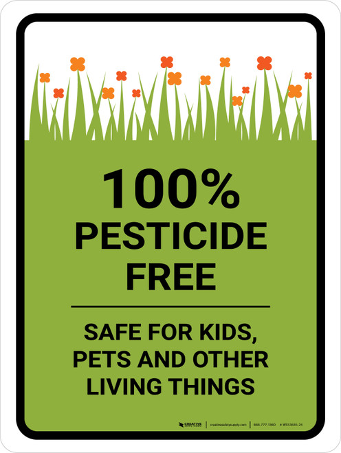 Pesticide Free Safe Portrait - Wall Sign