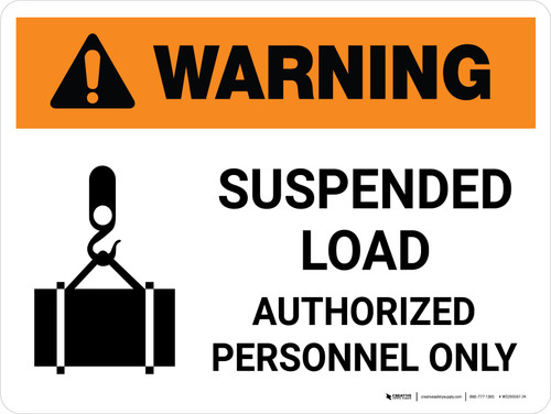 Warning: Suspended Load Authorized Personnel Only Landscape With Icon - Wall Sign
