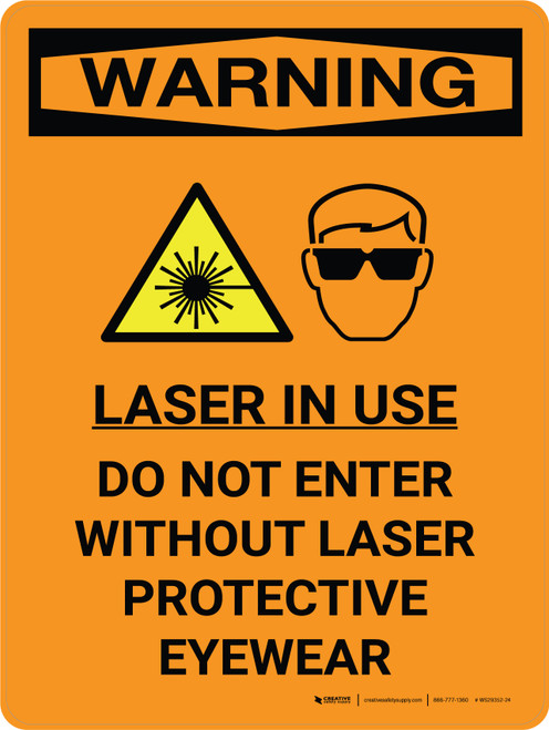 Warning: Laser Do Not Enter Without Protective Eyewear Portrait With Icon - Wall Sign