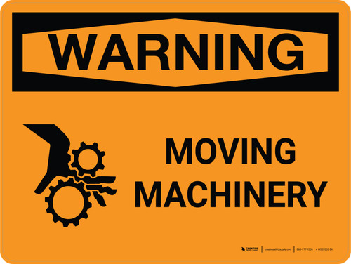 Warning: Moving Machinery Landscape With Icon - Wall Sign