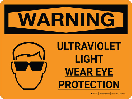 Warning: Ultraviolet Light - Wear Eye Protection Landscape With Icon - Wall Sign