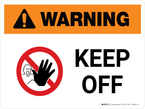 Warning: Keep Off Landscape White With Icon - Wall Sign