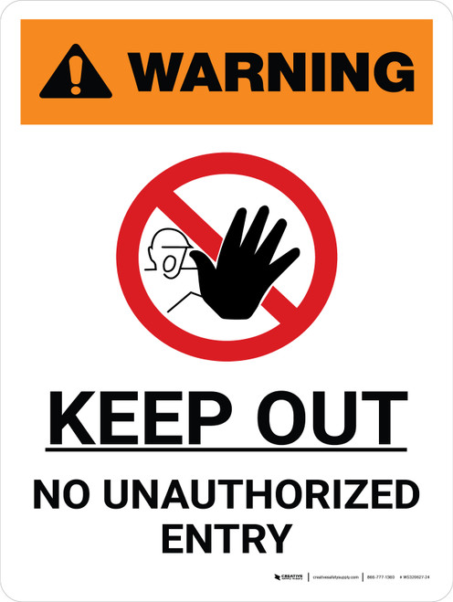 Warning: Keep Out No Unauthorized Entry Portrait White With Icon - Wall Sign