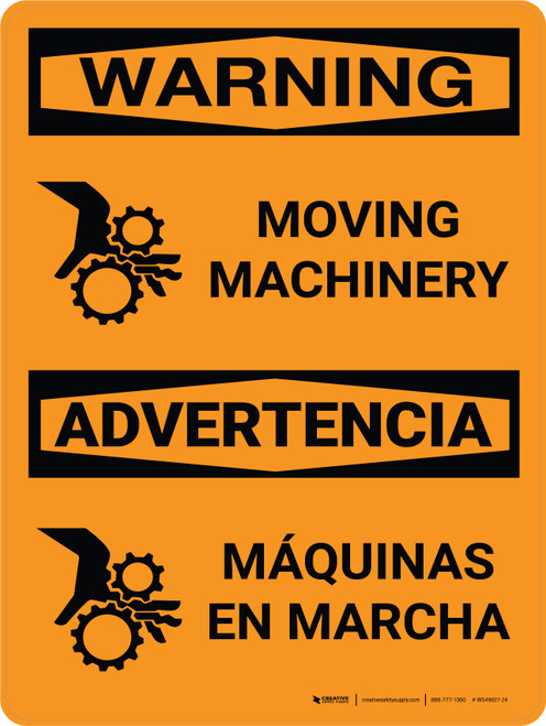 Warning: Moving Machinery Bilingual Spanish Portrait With Icon - Wall Sign