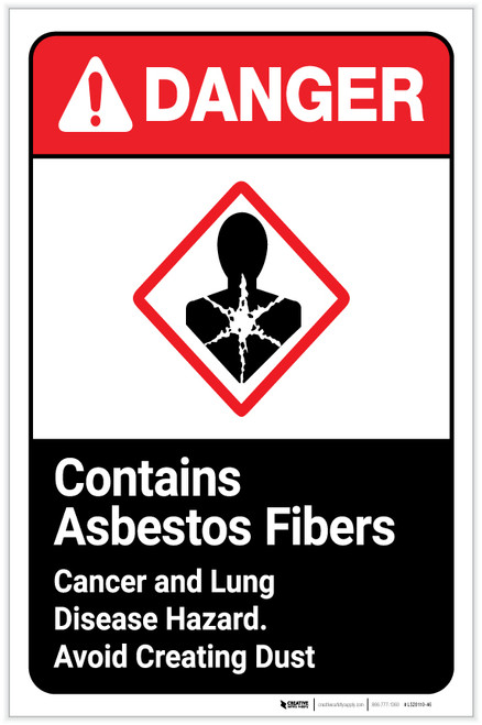Danger: Contains Asbestos Fibers - Avoid Creating Dust - Cancer/Lung Hazard ANSI Portrait - Label