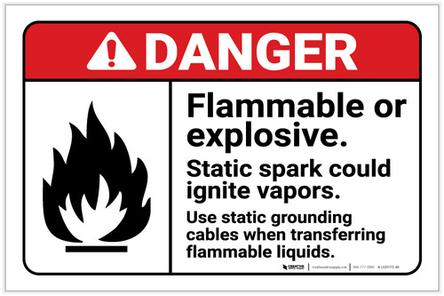 Danger: Flammable Explosive Static Spark Could Ignite Vapors ANSI Landcape - Label