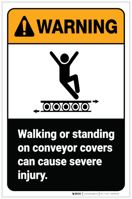 Warning: Walking Standing On Conveyor Covers Cause Injury Portrait - Label