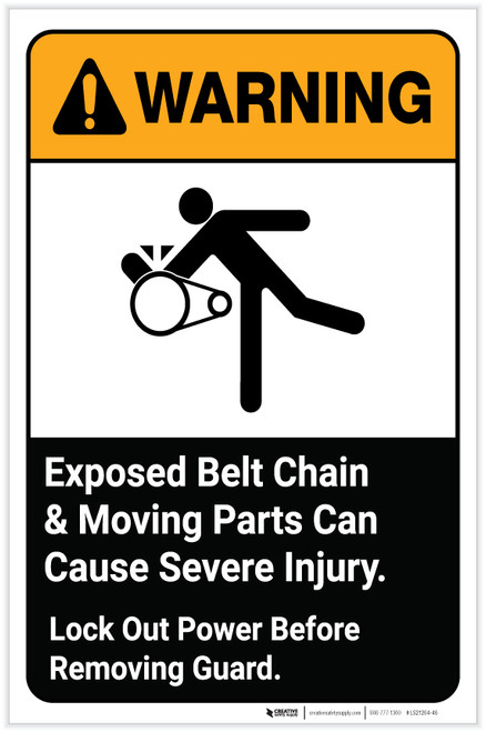 Warning: Exposed Belt Chain and Moving Parts Can Cause Severe Injury with Graphic Portrait ANSI - Label