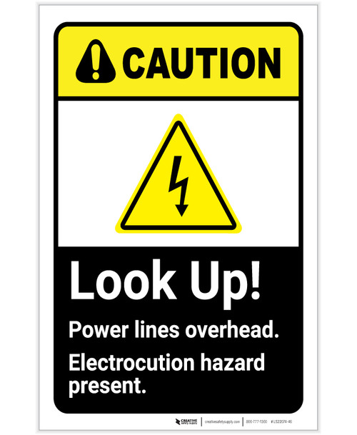 Caution: Look Up Power Lines Overhead ANSI Portrait - Label