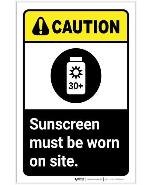 Caution: Sunscreen Must Be Worn ANSI Portrait - Label