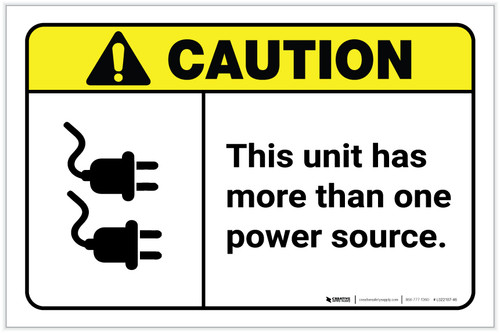 Caution: This Unit Has More Than One Power Source ANSI Landscape - Label
