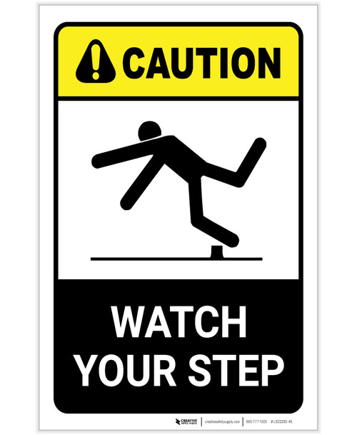 Caution: Watch Your Step ANSI Portrait - Label